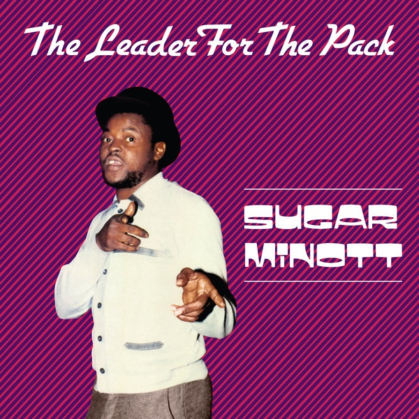 Sugar Minott Leader For The Pack