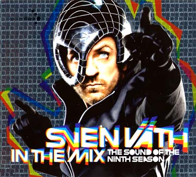 SVEN VATH In The Mix: The Sound Of The Ninth Season