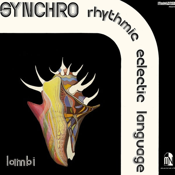 SYNCHRO RHYTHMIC ECLECTIC LANGUAGE Lambi