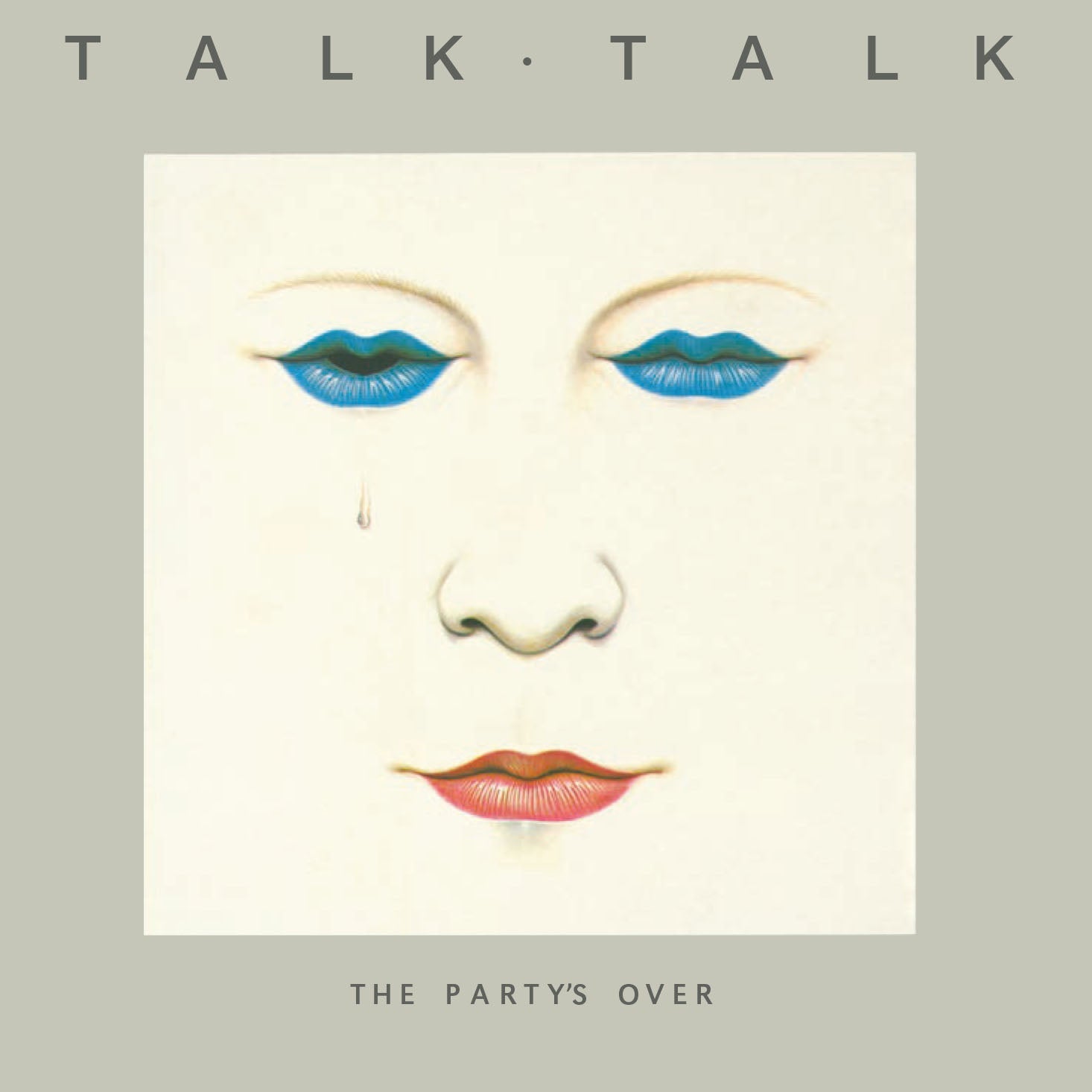 Talk Talk The Party'S Over (1997 Remaster)