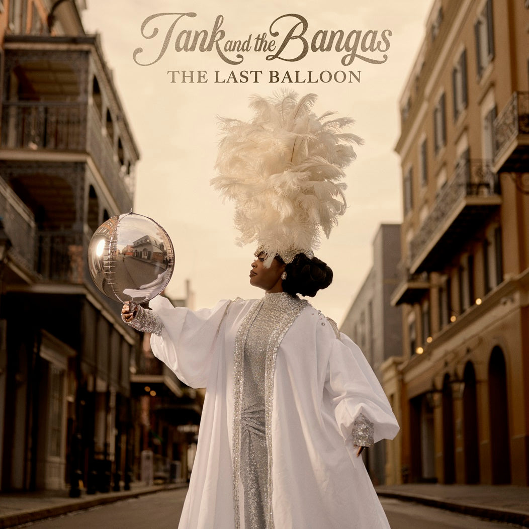 Tank and the Bangas The Last Balloon (Indie Exclusive) [LP/Poster]