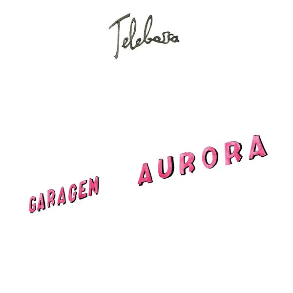 TELEBOSSA Garagem Aurora