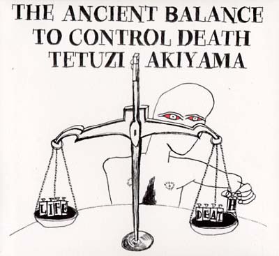 TETUZI AKIYAMA The Ancient Battle to Control Death