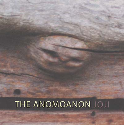 The Anomoanon Joji
