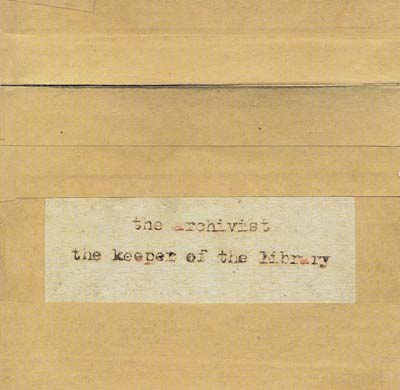 THE ARCHIVIST The Keeper Of The Library