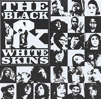 THE BLACK & WHITE SKINS Vol. 1