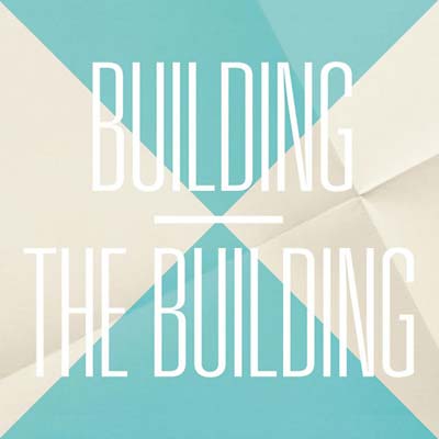 The Building Building - Part 2 of 2