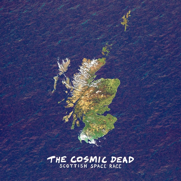 THE COSMIC DEAD Scottish Space Race