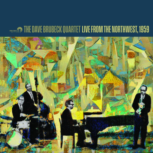 The Dave Brubeck Quartet Live From The Northwest, 1959