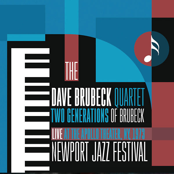 The Dave Brubeck Quartet Two Generations Of Brubeck: Live At The Apollo Theater, NY, 1973 - Newport Jazz Festival