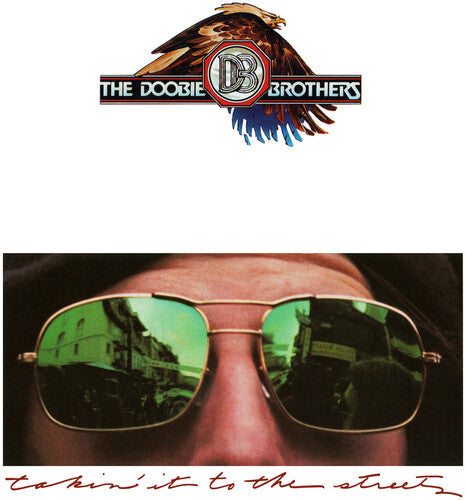 The Doobie Brothers Takin' It To The Streets (Limited Anniversary Edition)