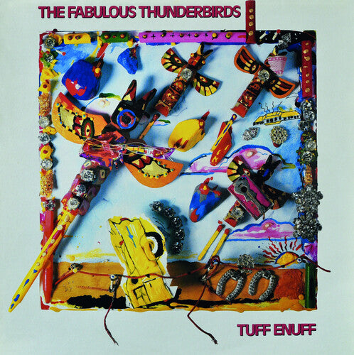 The Fabulous Thunderbirds Tuff Enuff (Limited Edition, Blue Colored Vinyl)