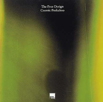 THE FREE DESIGN Cosmic Peekaboo