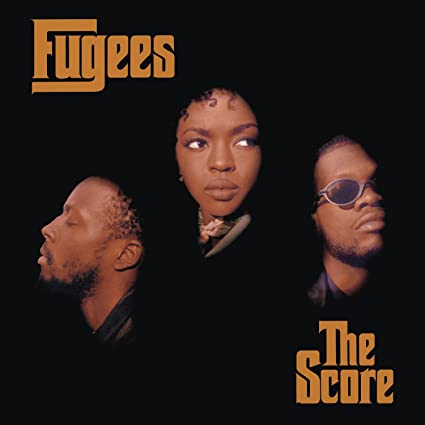 The Fugees The Score (Explicit Lyrics)