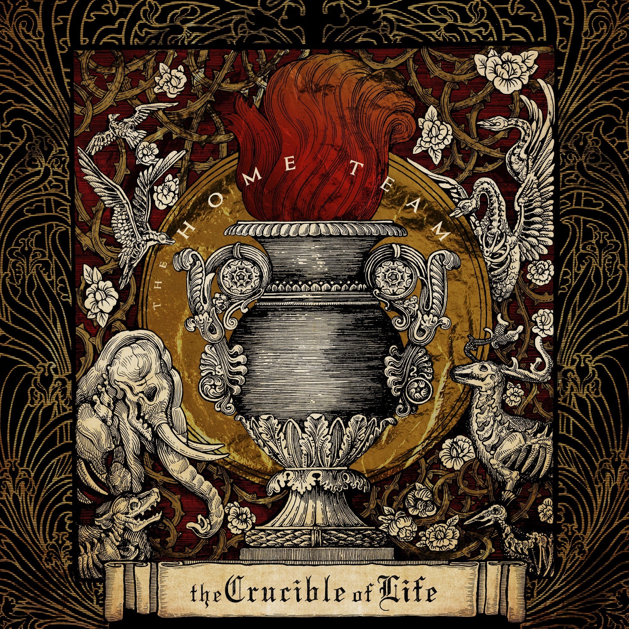 The Home Team The Crucible Of Life (Deluxe Edition)
