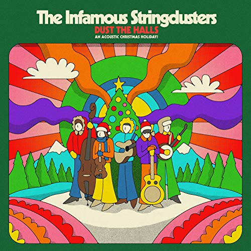 The Infamous Stringdusters Dust The Halls: An Acoustic Christmas Holiday! [Gold LP]