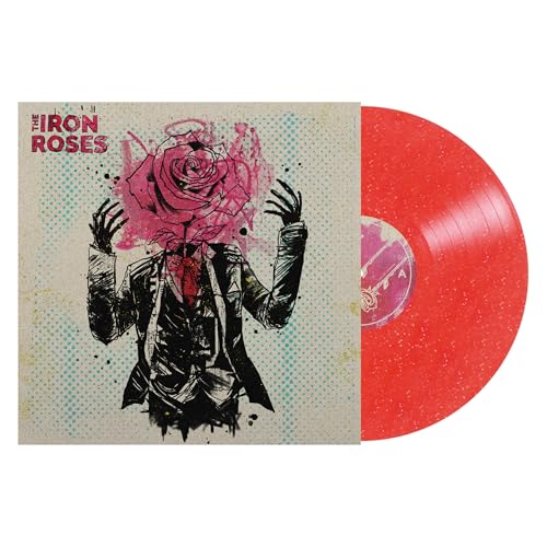 The Iron Roses The Iron Roses