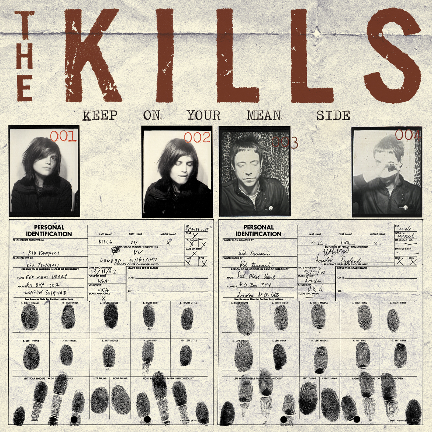 The Kills Keep On Your Mean Side