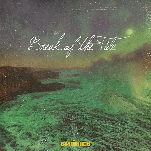 The Lil Smokies Break Of The Tide [Lp]