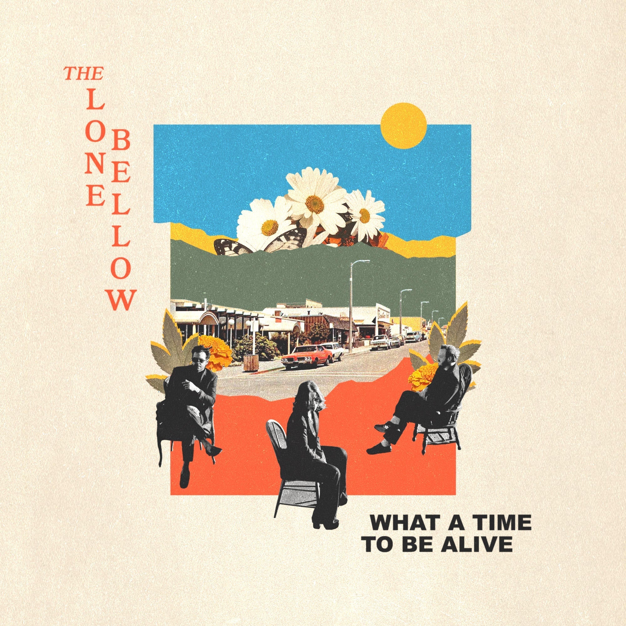 The Lone Bellow What A Time To Be Alive [CD]