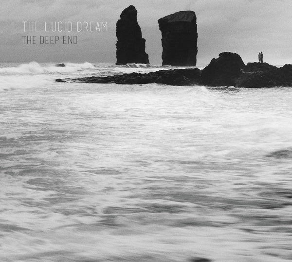 THE LUCID DREAM The Deep End