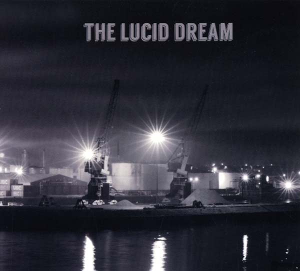 THE LUCID DREAM The Lucid Dream