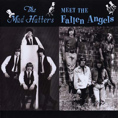 THE MAD HATTERS/THE FALLEN ANGELS The Mad Hatters Meet The Fallen Angels