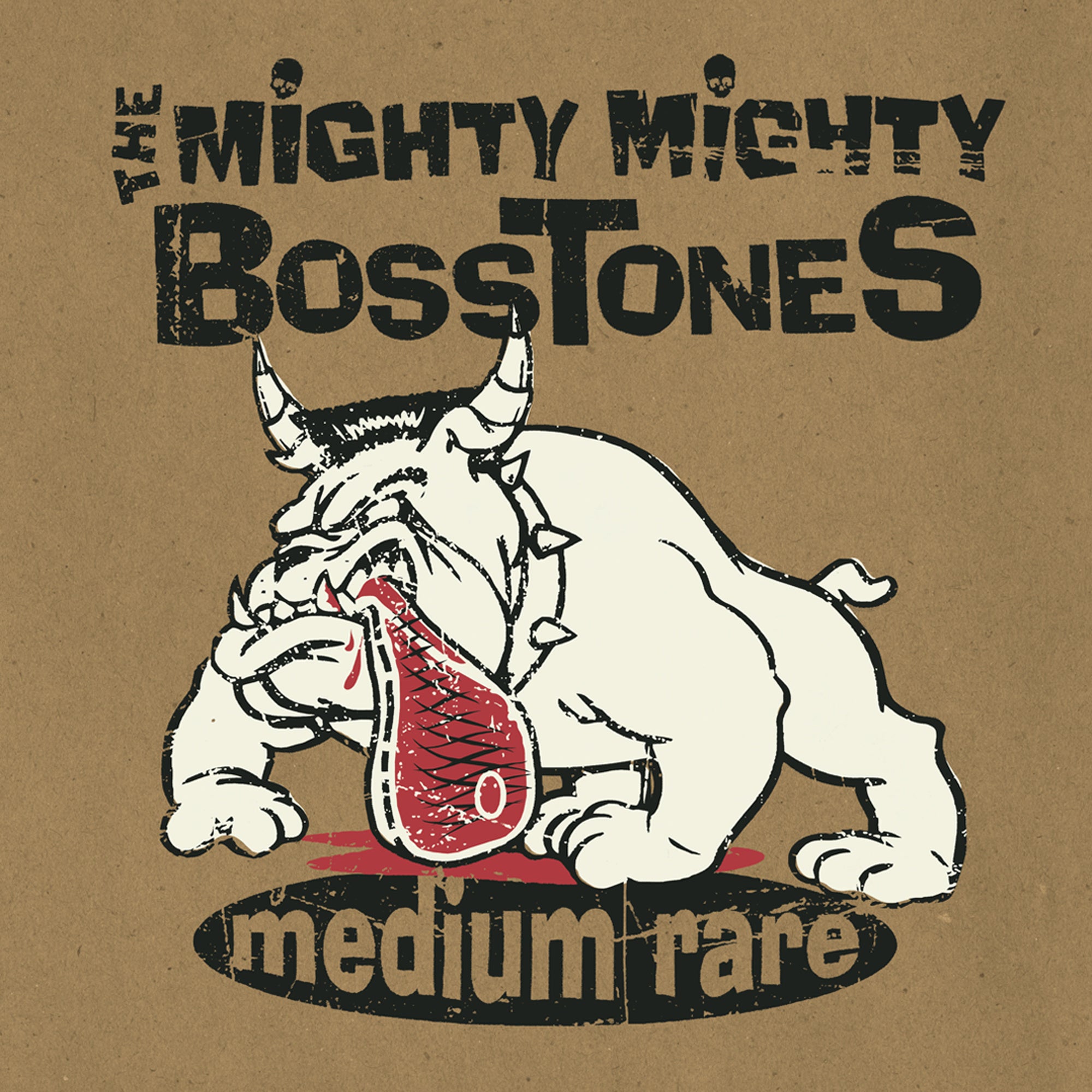 The Mighty Mighty Bosstones Medium Rare