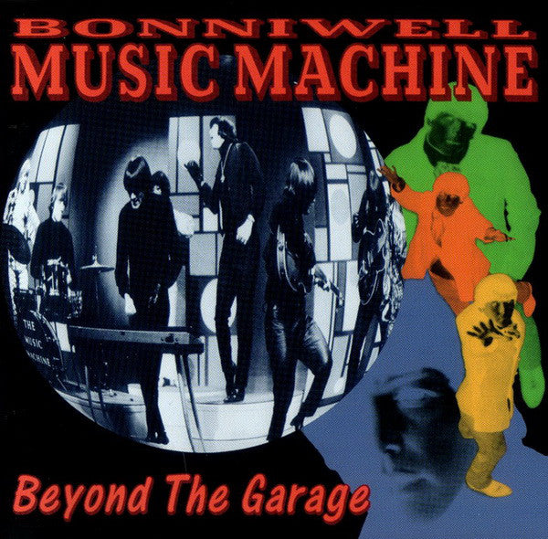 The Music Machine Beyond The Garage