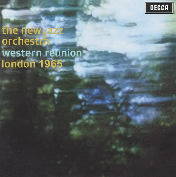 THE NEW JAZZ ORCHESTRA Western Reunion London 1965