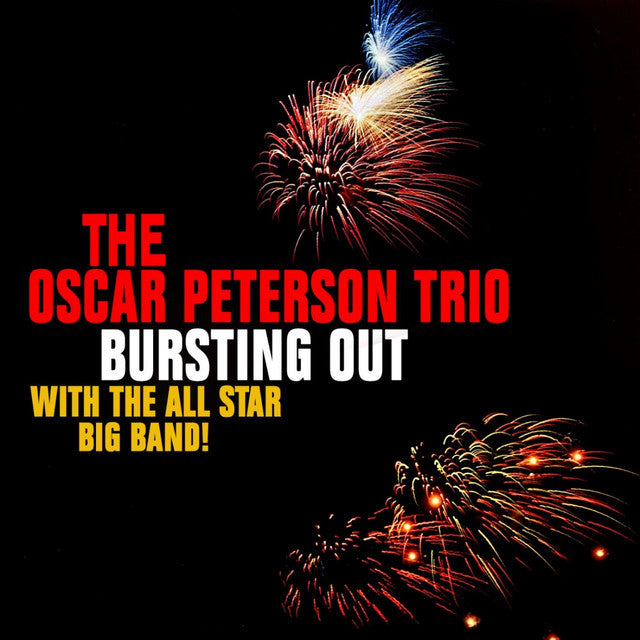 The Oscar Peterson Trio Bursting Out With The All Star Big Band! [LP]