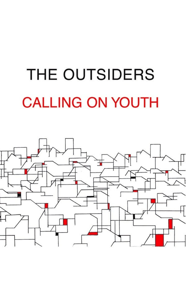 The Outsiders Calling On Youth