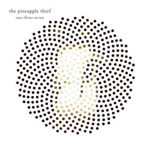 The Pineapple Thief One Three Seven