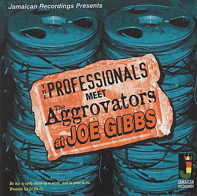 The Professionals Meet The Aggrovators At Joe Gibbs