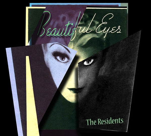 The Residents Beautiful Eyes