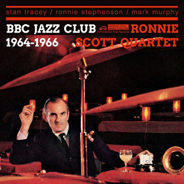 THE RONNIE SCOTT QUARTET BBC Jazz Club 1964-1966