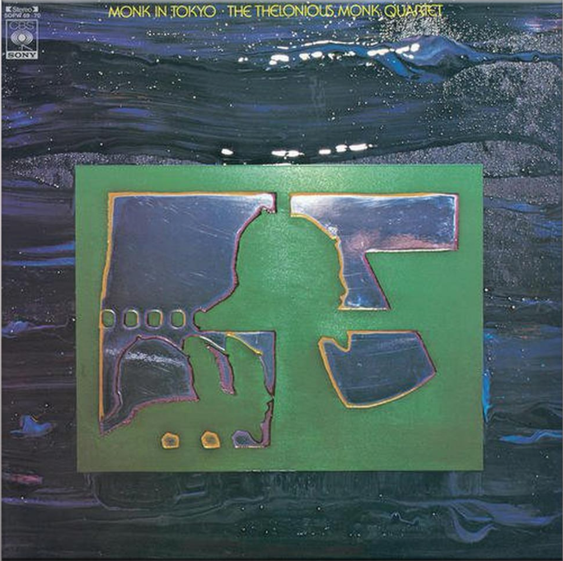 The Thelonious Monk Quartet Monk In Tokyo