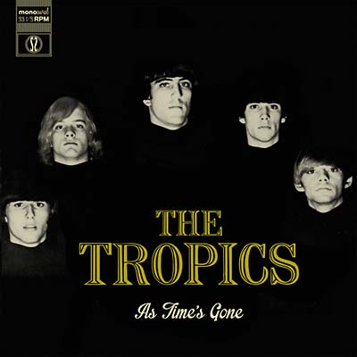 The Tropics As Time's Gone