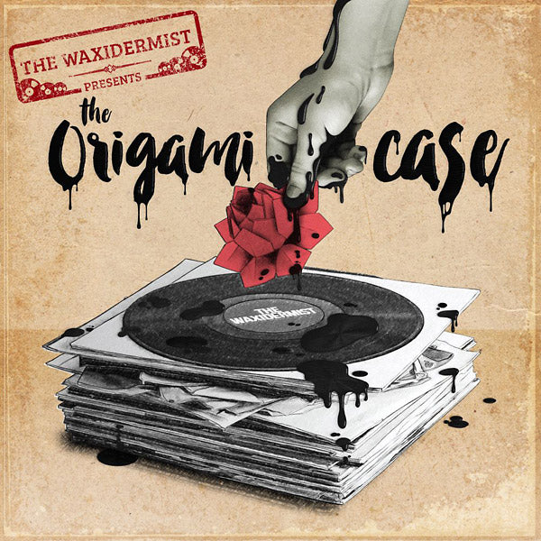 THE WAXIDERMIST The Origami Case