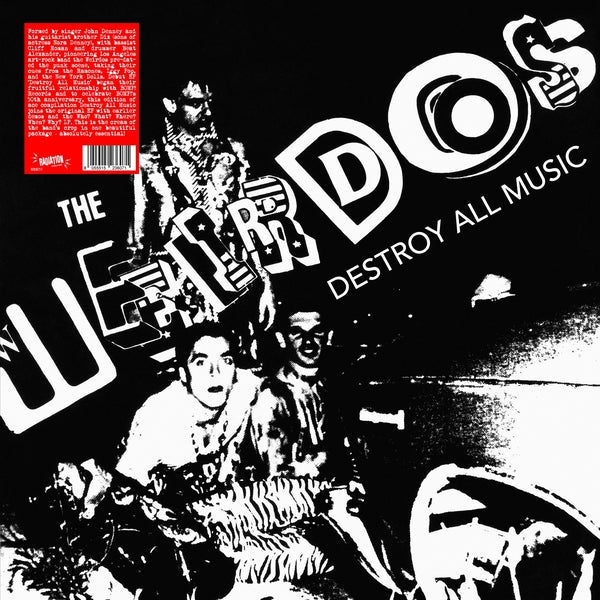 The Weirdos Destroy All Music