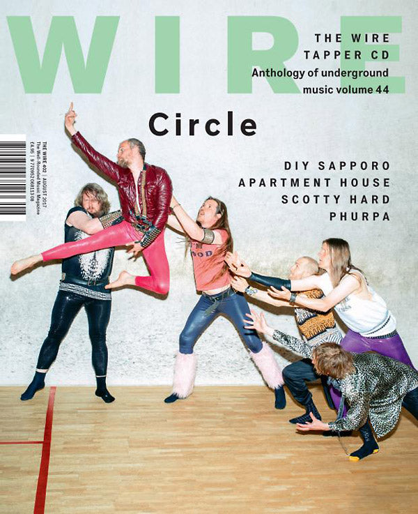 THE WIRE #402 August 2017