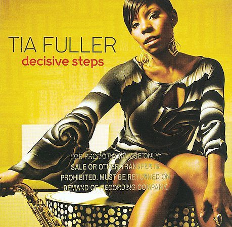 Tia Fuller DECISIVE STEPS