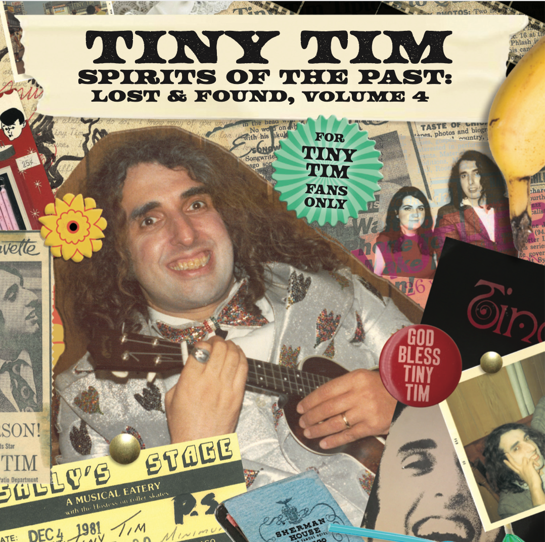 Tiny Tim Spirits Of The Past, Lost & Found Volume 4