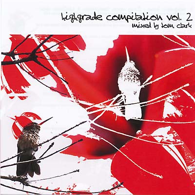 TOM CLARK Highgrade Compilation Vol. 2