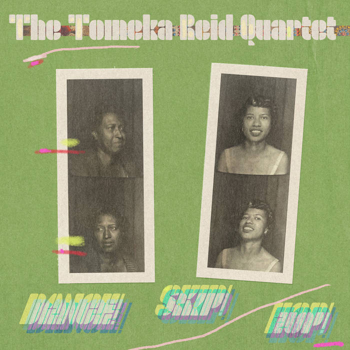 TOMEKA REID Dance! Skip! Hop!