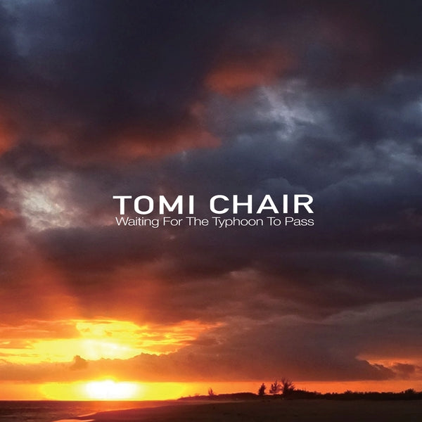 Tomi Chair Waiting For The Typhoon To Pass