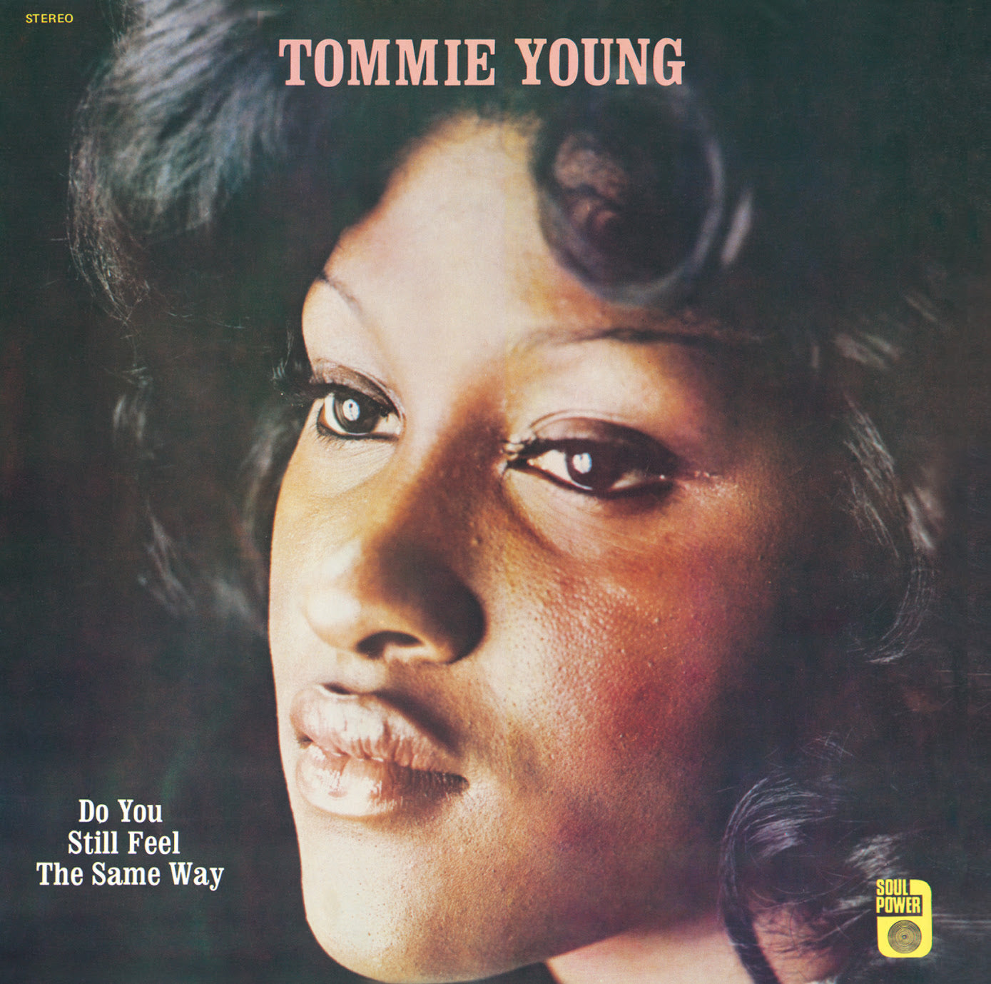 Tommie Young Do You Still Feel The Same Way