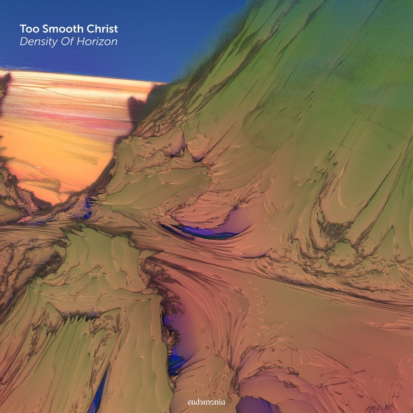 TOO SMOOTH CHRIST Density Of Horizon
