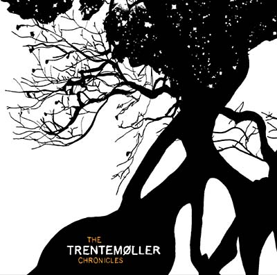 Trentemoller The Trentemøller Chronicles