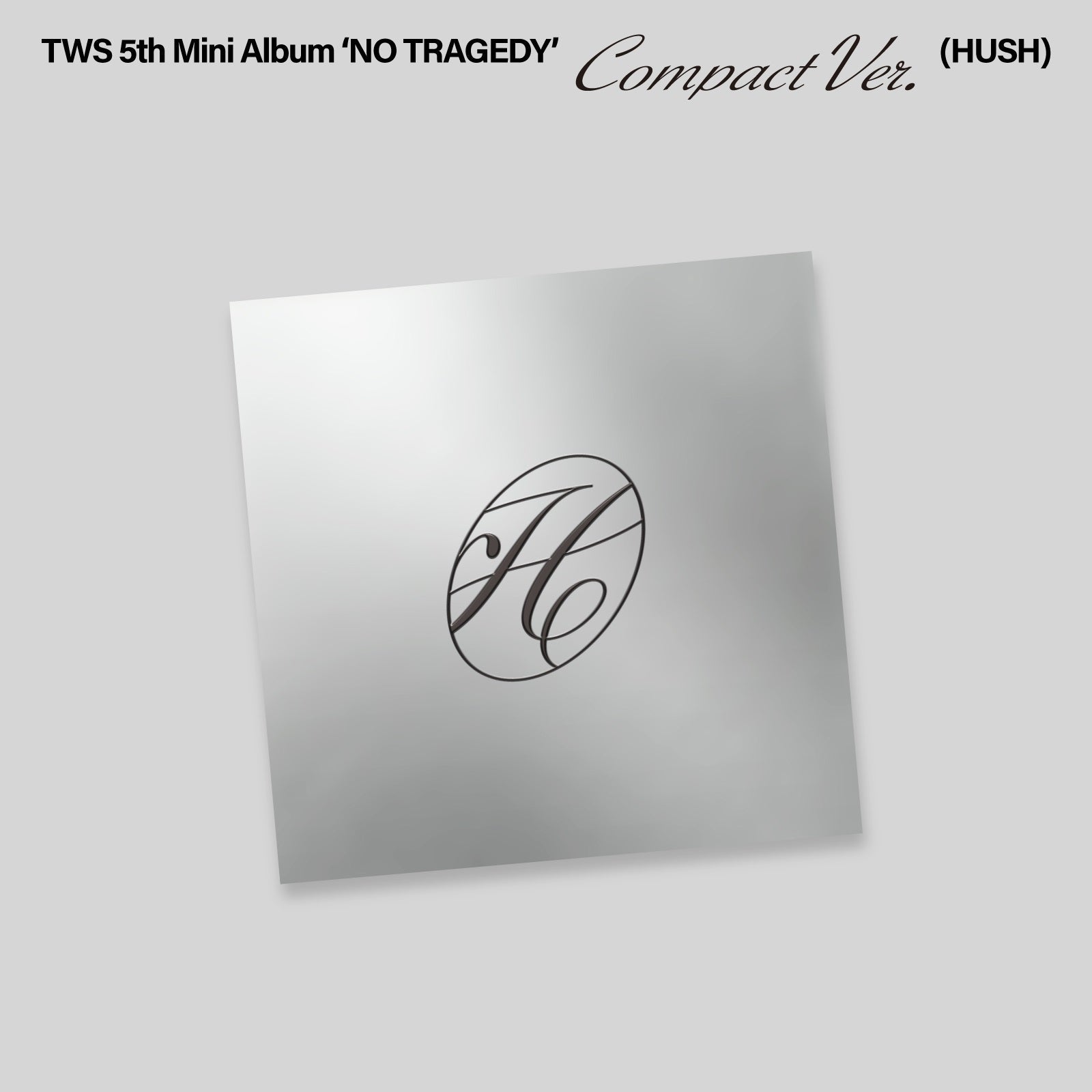 TWS Tws 5Th Mini Album 'No Tragedy' [Compact Ver.] [Hush]